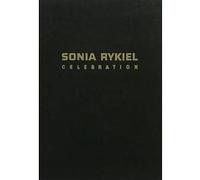 Célébration Sonia Rykiel (Auteur)