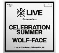CELEBRATION SUMMER & WOLF-FACE - CELEBRATION SUMMER & WOLF-FACE DCXPC LIVE VOL. 42