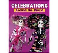 Celebrations Around the World by Wil Mara Wil Mara (Auteur)