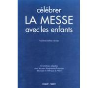 Célébrer la Messe avec les enfants
