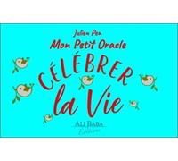 Célébrer La Vie