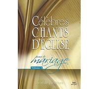 Célèbres chants d'église pour le mariage Vol. 3