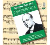 Célèbres Enregistrements En Concert À Carnegie Hall Vol. 3, 1947 : Oeuvres De Corelli, Rameau, Loeillet, Liszt