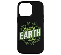 Célébrez Le Jour de la Terre Happy Earth Day Environnement Coque pour iPhone 14 Pro Max