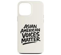 Célébrez Le Mois du Patrimoine AAPI - Asian American Voices Matter Coque pour iPhone 13 Pro Max