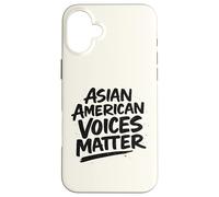 Célébrez Le Mois du Patrimoine AAPI - Asian American Voices Matter Coque pour iPhone 16 Plus