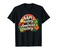 Célébrez Le Mois du Patrimoine AAPI - Histoire des Américains T-Shirt