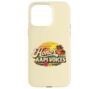 Célébrez Le Mois du Patrimoine AAPI - Honneur des Voix asiatiques Coque pour iPhone 15 Pro Max