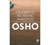 Célébrité, richesse, ambition + CD - Quel est le véritable sens du succès ? - Osho - Vega Eds - broché - Essai