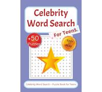 Celebrity Word Search Puzzle Book: Word searches for Teens with Easy to Read Print about Pop Stars, Famous Actors, Influencers and More I +50 Puzzles, ... Gift for Vacations, Holidays and Free Times