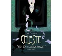 Chloé Cruchaudet – Céleste « Bien sûr, monsieur Proust. » – Première partie – Cartonné
