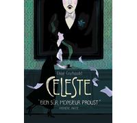 Céleste - " Bien sûr, monsieur Proust. " - Première partie Bien sûr, monsieur Proust / Partie 1 - Chloé Cruchaudet - Soleil - cartonné - Bande dessinée