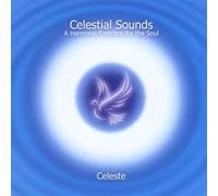 Celeste - Celestial Sounds : A Harmonic Embrace for The Soul [Import]