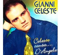 Celeste Gianni - Celeste Canta..D'Angelo