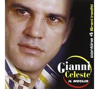 Celeste Gianni - Il Meglio Gianni Celeste