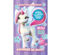 Céleste la licorne - Rallumons les étoiles - Geneviève Guilbault - Kennes - Les 3 As - broché - Roman cadet dès 6 ans
