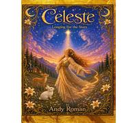 Celeste: Longing For the Stars