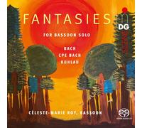 Celeste-Marie Roy - J.S. Bach, C.P.E. Bach & Kuhlau: Fantasies For Bassoon Solo [Super-Audio Cd] Hybrid Sacd