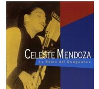 Celeste Mendoza - La Reina Del Guaguanco