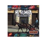 Celeste Mendoza – Mi Rumba