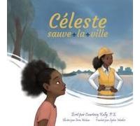 Céleste Sauve La Ville