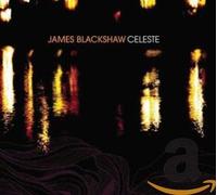 Celeste / Sunshrine by Blackshaw James [Audio CD] NEUF