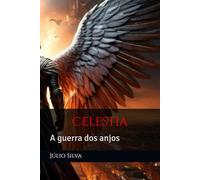 Celestia: A guerra dos anjos