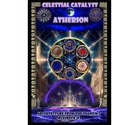 Celestial Catalyst: Atherion Architecture from the Shadows