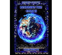 Celestial Catalyst: Decoding the Gods II