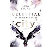 Celestial City - Akademie der Engel | Leia Stone Leia Stone (Auteur)