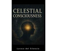 Celestial Consciousness