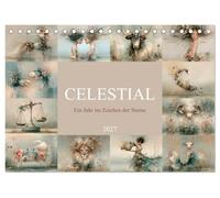 CELESTIAL - Ein Jahr im Zeichen der Sterne (Tischkalender 2027 DIN A5 quer), CALVENDO Monatskalender: Zwölf Sternzeichen, neu gedacht