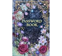 Celestial Floral Password Book - Burgundy and Pink Vintage Flower Organizer with Gold Frame - Elegant Starry Night Logbook by Volumani N