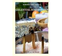 CELESTIAL HARMONIES: the path of the druid