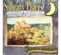 Celestial Listening - Celestial Listening: Solitary Places