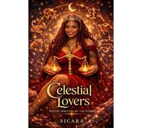 Celestial Lovers: Poetry Written by the Stars