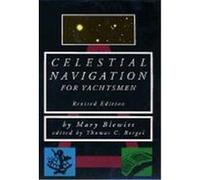 Celestial Navigation for Yachtsmen Blewitt, Mary, Bergel, Thomas, Blewitt Mary (Auteur)