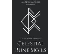 Celestial Rune Sigils: Elder Futhark BindRunes