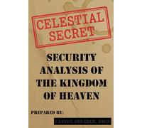 Celestial Secret: Security Analysis of the Kingdom of Heaven