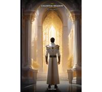 Celestial Shadow: The Un-Mana Infiltrator: The Academy of Shadows