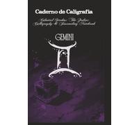 Celestial Strokes: The Zodiac Calligraphy & Journaling Notebook: Gemini Edition: 3-Subject Astrological Practice Book with Slanted, Dotted, and Blank Pages