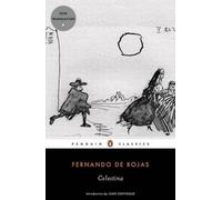 Celestina (Penguin Classics) by Fernando De Rojas [Paperback] NEUF