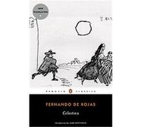 Celestina, Penguin Classics Series Fernando De Rojas, Juan (AFT) Goytisolo (Auteur)