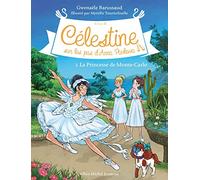 Célestine C2 T2 La Princesse de Monte-Carlo