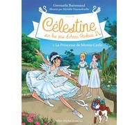 Célestine C2 T2 La Princesse de Monte-Carlo