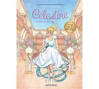 Célestine, petit rat de l'Opéra - tome 1 (BD) Gwenaële Barussaud (Auteur), Bénédicte Carboneill (Auteur), Myrtille (Dessinateur), Nasei (Contributions)