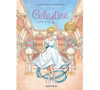 Célestine, petit rat de l'Opéra - tome 1 (BD) - Robert Gwenaële - Albin Michel - cartonné - Bande dessinée jeunesse