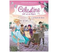 Célestine, Petit Rat De L'opéra - Tome 11 - La Leçon De Danse