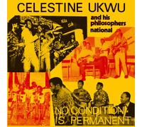 Celestine Ukwu - No Condition Is Permanent [New Vinyl LP]