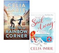 Celia Imrie Collection 2 Books Set (Meet Me at Rainbow Corner & Sail Away)